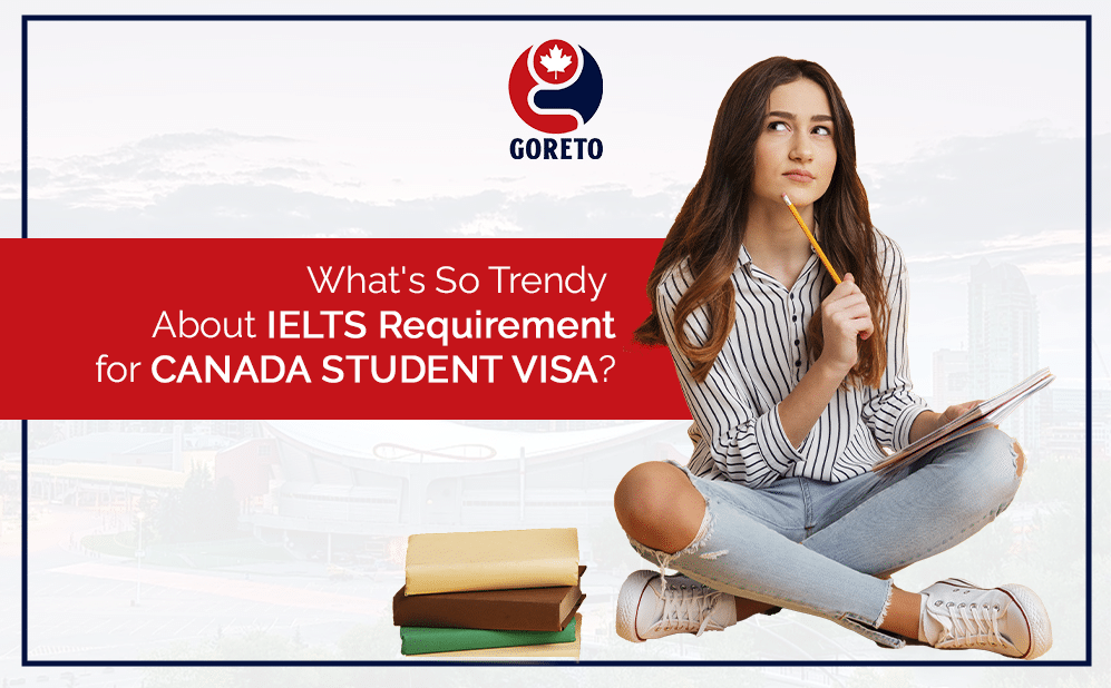 ielts required for canada study