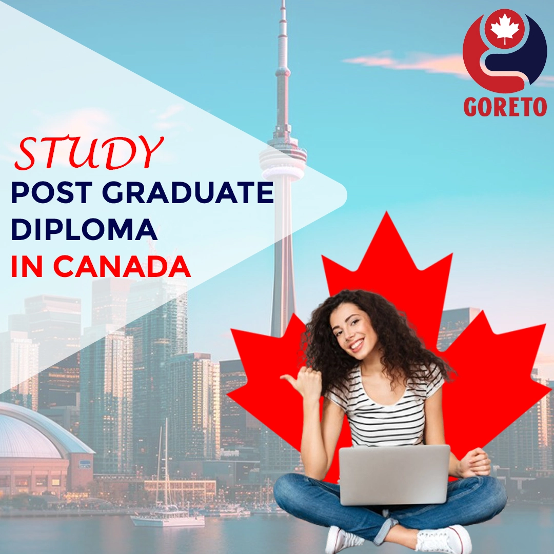 Study Post Graduate Diploma In Canada In 2024 Apply Today